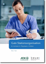 Cover of the Brochure "Decent Ward Organisation - A Guide for Nursing Teams in Hospitals"